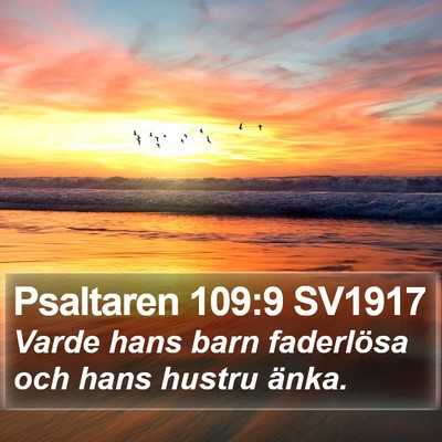 Psaltaren 109:9 SV1917 Bible Verse Image