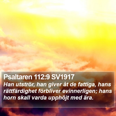 Psaltaren 112:9 SV1917 Bible Verse Image