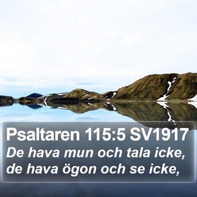 Psaltaren 115:5 SV1917 Bible Verse Image