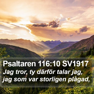 Psaltaren 116:10 SV1917 Bible Verse Image