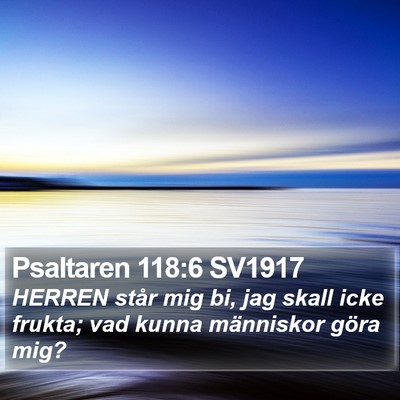 Psaltaren 118:6 SV1917 Bible Verse Image