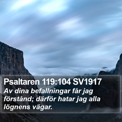 Psaltaren 119:104 SV1917 Bible Verse Image