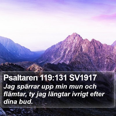 Psaltaren 119:131 SV1917 Bible Verse Image