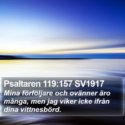 Psaltaren 119:157 SV1917 Bible Verse Image