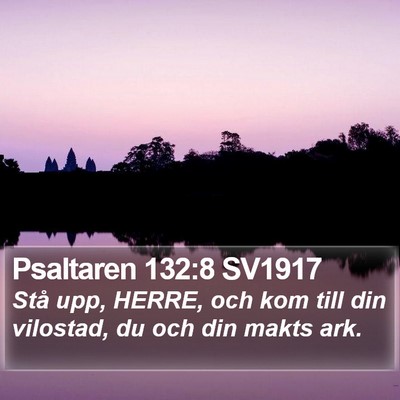 Psaltaren 132:8 SV1917 Bible Verse Image