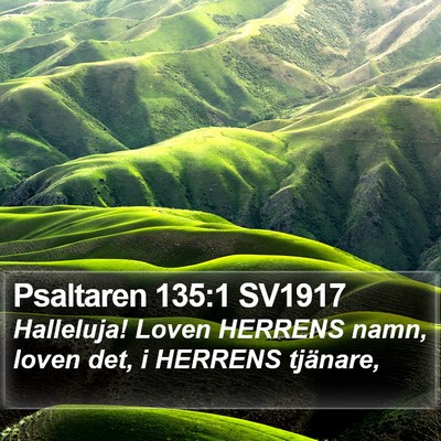 Psaltaren 135:1 SV1917 Bible Verse Image