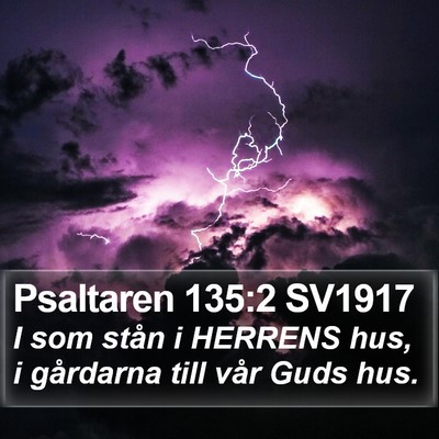 Psaltaren 135:2 SV1917 Bible Verse Image