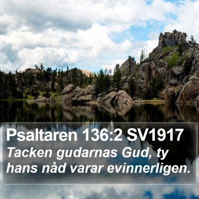 Psaltaren 136:2 SV1917 Bible Verse Image