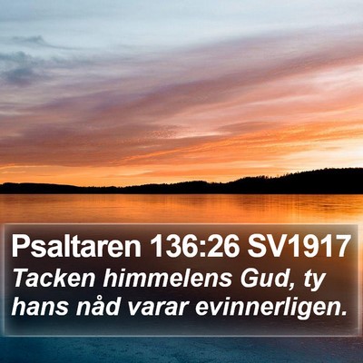Psaltaren 136:26 SV1917 Bible Verse Image