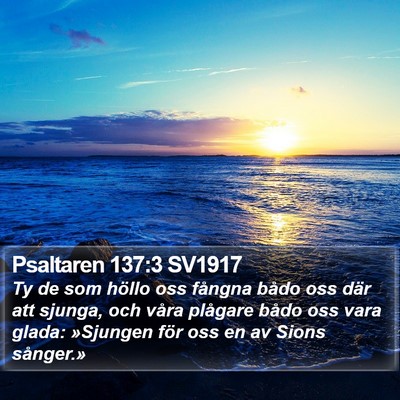 Psaltaren 137:3 SV1917 Bible Verse Image