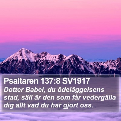 Psaltaren 137:8 SV1917 Bible Verse Image