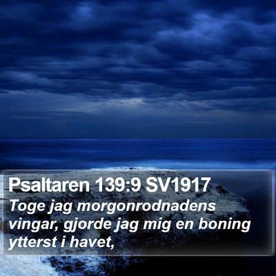 Psaltaren 139:9 SV1917 Bible Verse Image