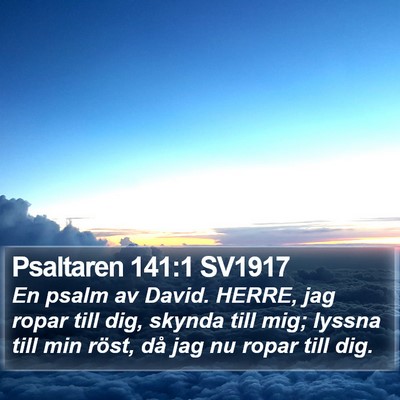 Psaltaren 141:1 SV1917 Bible Verse Image
