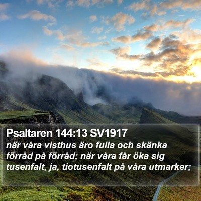 Psaltaren 144:13 SV1917 Bible Verse Image
