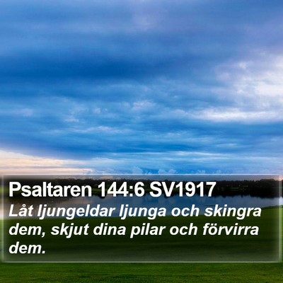 Psaltaren 144:6 SV1917 Bible Verse Image