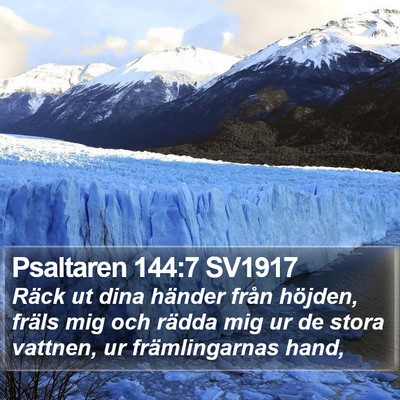 Psaltaren 144:7 SV1917 Bible Verse Image