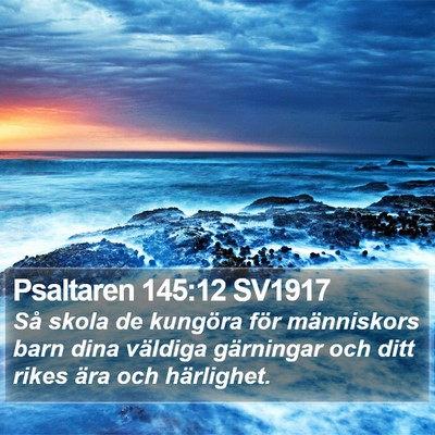 Psaltaren 145:12 SV1917 Bible Verse Image