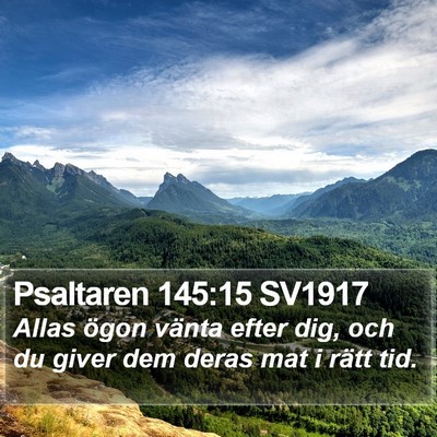 Psaltaren 145:15 SV1917 Bible Verse Image