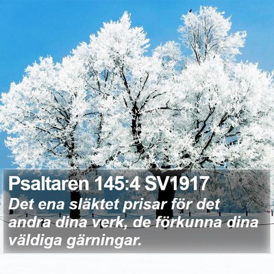 Psaltaren 145:4 SV1917 Bible Verse Image