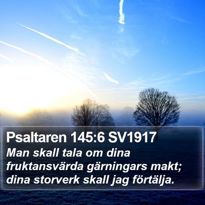 Psaltaren 145:6 SV1917 Bible Verse Image