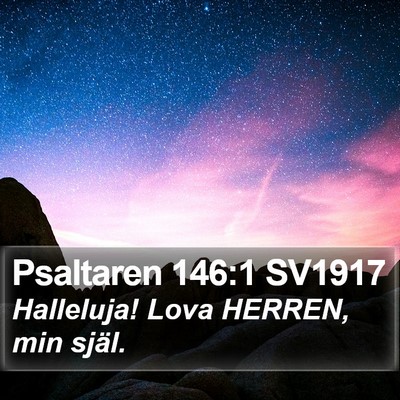 Psaltaren 146:1 SV1917 Bible Verse Image