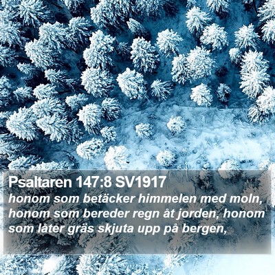 Psaltaren 147:8 SV1917 Bible Verse Image