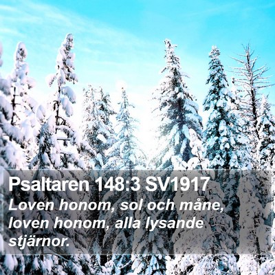 Psaltaren 148:3 SV1917 Bible Verse Image