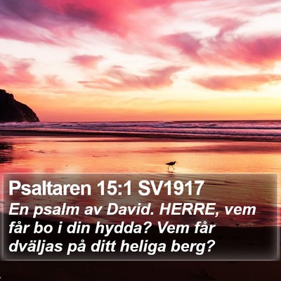 Psaltaren 15:1 SV1917 Bible Verse Image