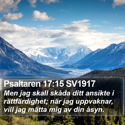 Psaltaren 17:15 SV1917 Bible Verse Image