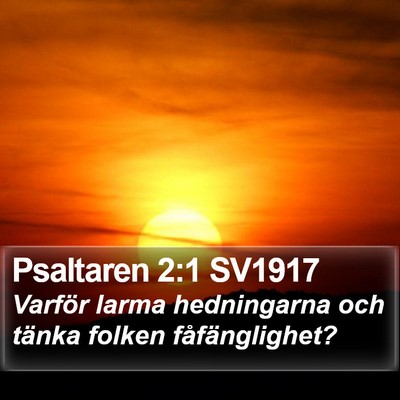 Psaltaren 2:1 SV1917 Bible Verse Image