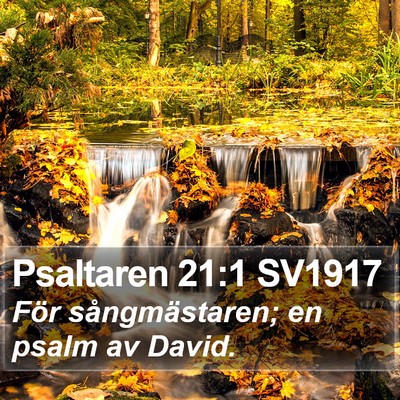 Psaltaren 21:1 SV1917 Bible Verse Image