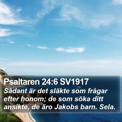 Psaltaren 24:6 SV1917 Bible Verse Image