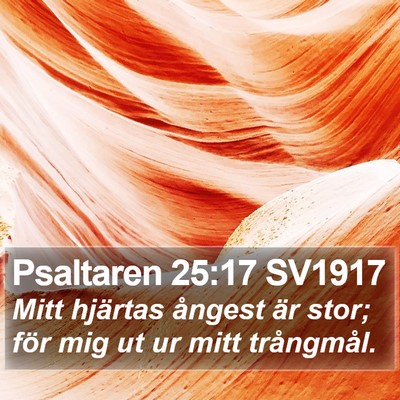Psaltaren 25:17 SV1917 Bible Verse Image
