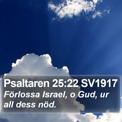 Psaltaren 25:22 SV1917 Bible Verse Image