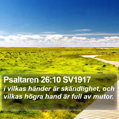 Psaltaren 26:10 SV1917 Bible Verse Image