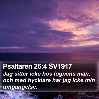 Psaltaren 26:4 SV1917 Bible Verse Image