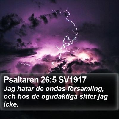 Psaltaren 26:5 SV1917 Bible Verse Image