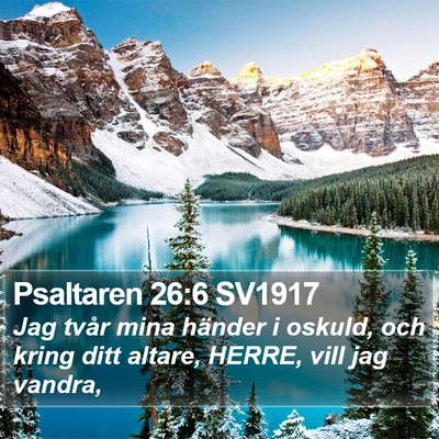Psaltaren 26:6 SV1917 Bible Verse Image