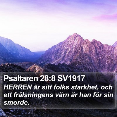 Psaltaren 28:8 SV1917 Bible Verse Image