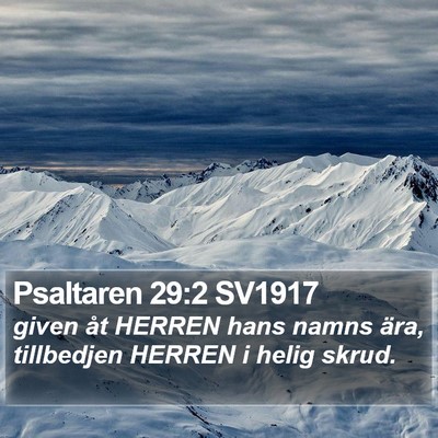 Psaltaren 29:2 SV1917 Bible Verse Image