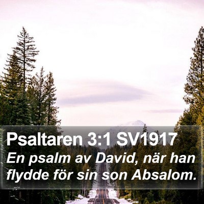 Psaltaren 3:1 SV1917 Bible Verse Image
