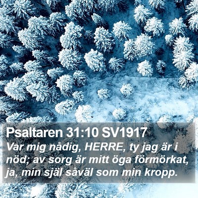 Psaltaren 31:10 SV1917 Bible Verse Image