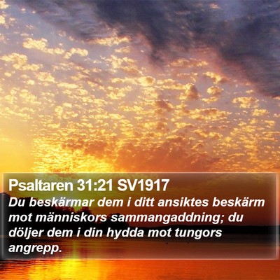 Psaltaren 31:21 SV1917 Bible Verse Image