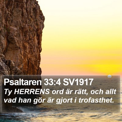 Psaltaren 33:4 SV1917 Bible Verse Image