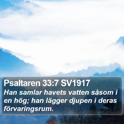 Psaltaren 33:7 SV1917 Bible Verse Image