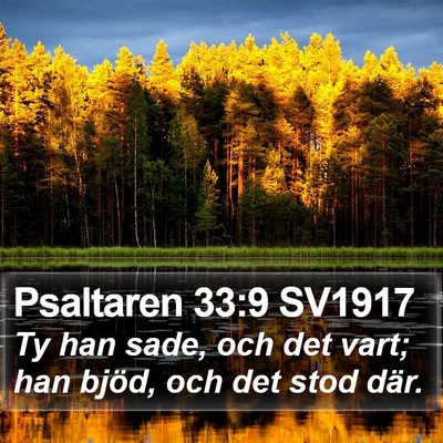 Psaltaren 33:9 SV1917 Bible Verse Image