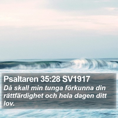 Psaltaren 35:28 SV1917 Bible Verse Image