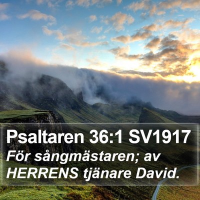 Psaltaren 36:1 SV1917 Bible Verse Image