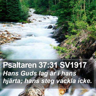 Psaltaren 37:31 SV1917 Bible Verse Image