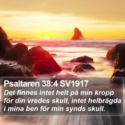 Psaltaren 38:4 SV1917 Bible Verse Image
